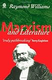 Marxism and Literature (0198760612) by Williams, Raymond