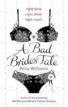 A Bad Bride's Tale