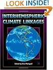 Interhemispheric Climate Linkages