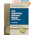 Civil Engineering Reference Manual for the PE Exam by Michael R. Lindeburg PE