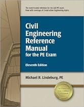 Civil Engineering Reference Manual for the PE Exam