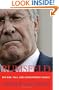 Rumsfeld: His Rise, Fall, and Catastrophic Legacy
