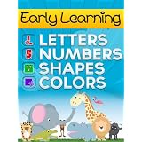 Babies Learn The Alphabet, Numbers, Colors and Shapes for Baby-3 (Early Learning Picture Book Series)