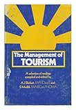 The management of tourism : a selection of readings