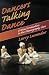 Sporting Goods : Dancers Talking Dance - Critical Evaluation in the Choreography Class