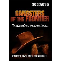 Gangsters of the Frontier: Classic Western