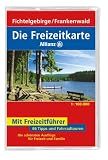 Die Freizeitkarte Allianz Fichtelgebirge / Frankenwald 1 : 100 000: 66 Tipps und Fahrradtouren. Die sch�nsten Ausfl�ge f�r Freizeit und Familie