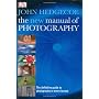 John Hedgecoes New Manual Of Photography by John Hedgecoe