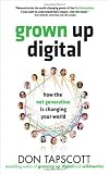 Grown Up Digital