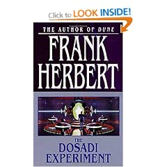 The Dosadi Experiment