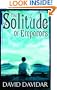 The Solitude of Emperors