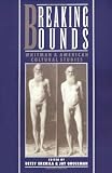 Breaking Bounds: Whitman and American Cultural Studies