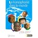 La Francophonie dans le monde