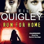 Run for Home | [Sheila Quigley]