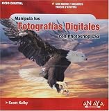Manipula Tus Fotografias Digitales Con Photoshop Cs2/ the Photoshop Cs2 Book for Digital Photographers