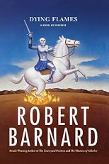 Dying Flames: A Novel of Suspense