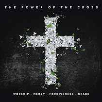 The Power of the Cross