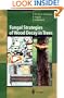 Fungal Strategies of Wood Decay in Trees