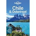 Lonely Planet Reisef�hrer Chile & Osterinsel