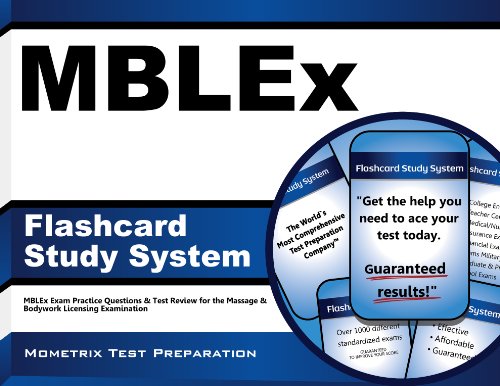 MBLEx Flashcard Study System: MBLEx Exam Practice Questions & Test Review for the Massage & Bodywork Licensing Examination (Cards)
