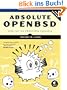 Absolute OpenBSD: Unix for the Practical Paranoid