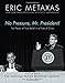 No Pressure, Mr. President! The Power Of True Belief In A Time Of Crisis: The National Prayer Breakfast Speech