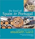 Food of Spain and Portugal: A Regional Celebration