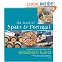 Food of Spain and Portugal: A Regional Celebration