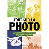Tout sur la photo : Panorama des chefs-d'oeuvre et des techniques
