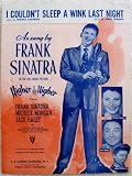 I Couldnt Sleep a Wink Last Night (From the Frank Sinatra film "Higher and Higher")