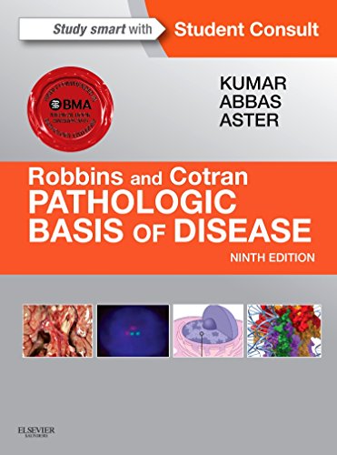Robbins & Cotran Pathologic Basis of Disease, 9e (Robbins Pathology)