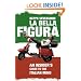 La Bella Figura