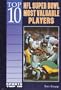 Top 10 NFL Super Bowl Most Valuable Players (Sports Top 10)