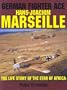 German Fighter Ace Hans-Joachim Marseille: The Life Story of the Star of Africa (Schiffer Military History)