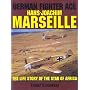 German Fighter Ace: Hans-Joachim Marseille : The Life Story of the "Star of Africa" (Schiffer Military History)