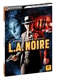 L.A. Noire Signature Series Guide (Bradygames Signature Guides)