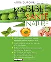 Ma bible de la sante nature