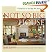 The Not So Big House: A Blueprint for the Way We Really Live