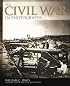 The Civil War in Photographs