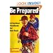 Be Prepared