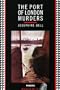 The Port of London Murders (Pandora Women Crime Writers)
