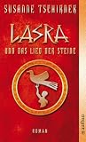 Lasra und das Lied der Steine - Susanne Tschirner