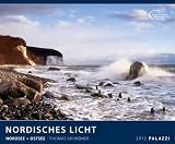 Nordisches Licht 2012: Nordsee und Ostsee