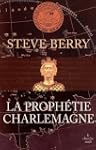 proph�tie Charlemagne (La)