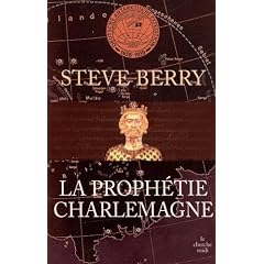 La proph�tie Charlemagne