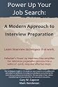 Power Up Your Job Search:  A Modern Approach To Interview Preparation