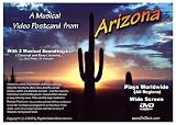 A Musical Video Postcard from Arizona