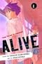 Alive 1: The Final Evolution