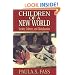 Children of a New World: Society, Culture, and Globalization