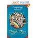 The Dragon Diary: Dragonology Chronicles Volume 2 (Ologies)